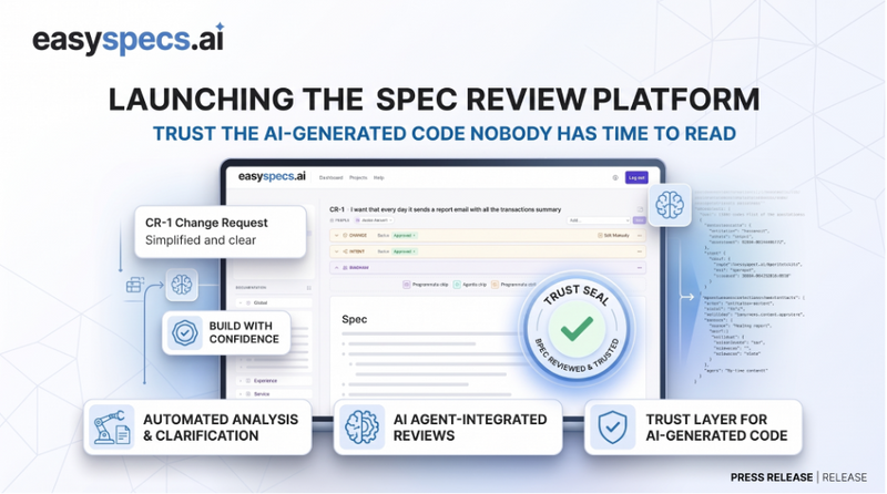 easyspecs.ai launches a spec review platform so engineering teams can trust AI-generated code nobody has time to read
